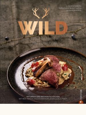 Grundkochbuch Wild